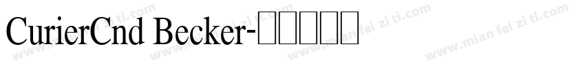 CurierCnd Becker字体转换